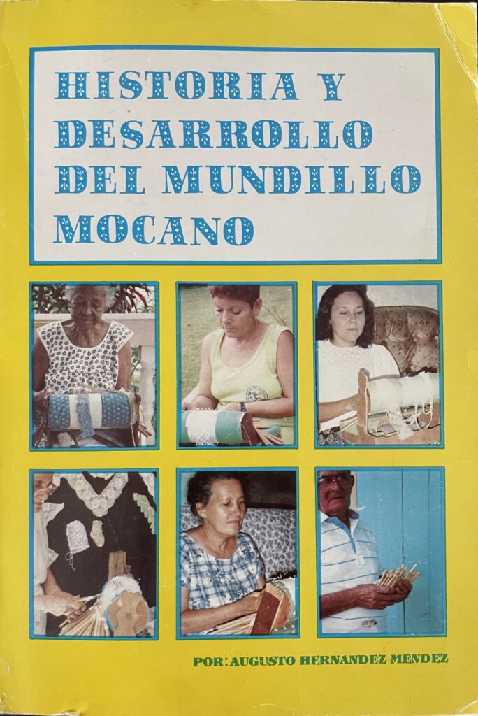 Cover of A. Hernandez Mendez, Historia y Desarrollo del Mundillo Mocano. 